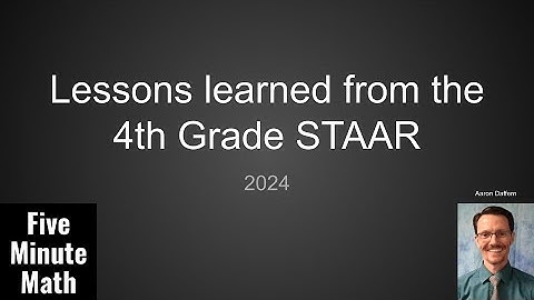 Lessons Learned From the 4th Grade Math STAAR [2024]