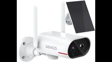 DEKCO DC8E CAMERA SETUP GUIDE