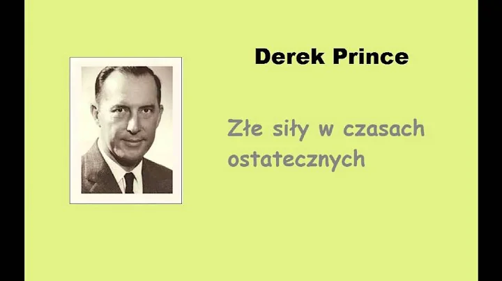 Derek Prince   Ze siy w czasach ostatecznych