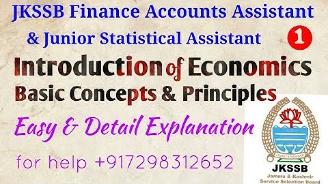 Introduction of Economics Basic Concepts and Principles|JKSSB FINANCE ACCOUNTS ASSISTANT|FAA|JSA