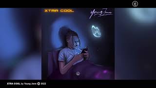 Video thumbnail of "Young Jonn - Xtra Cool (Official Audio)"