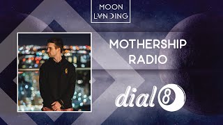 Mothership Radio Guest Mix #069: Dial 8