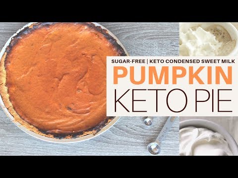 PUMPKIN PIE | #KETO | #CONDENSEDMILK | #LCHF | #SUGARFREE