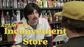 Inconvenient Store | Adam Ray's Best Sketch Ever