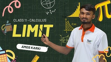 Limit Lecture 01 | Basic Concept, Properties & Theorems of Limit | Class 11 NEB Mathematics