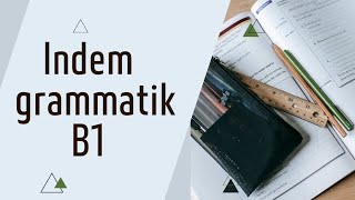 ( indem ) grammatik b1   گرامر (indem)