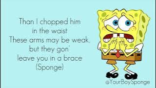 SpongeBob SquarePants - Don’t Mess with me (While I’m Jellyfishing) (Lyrics)