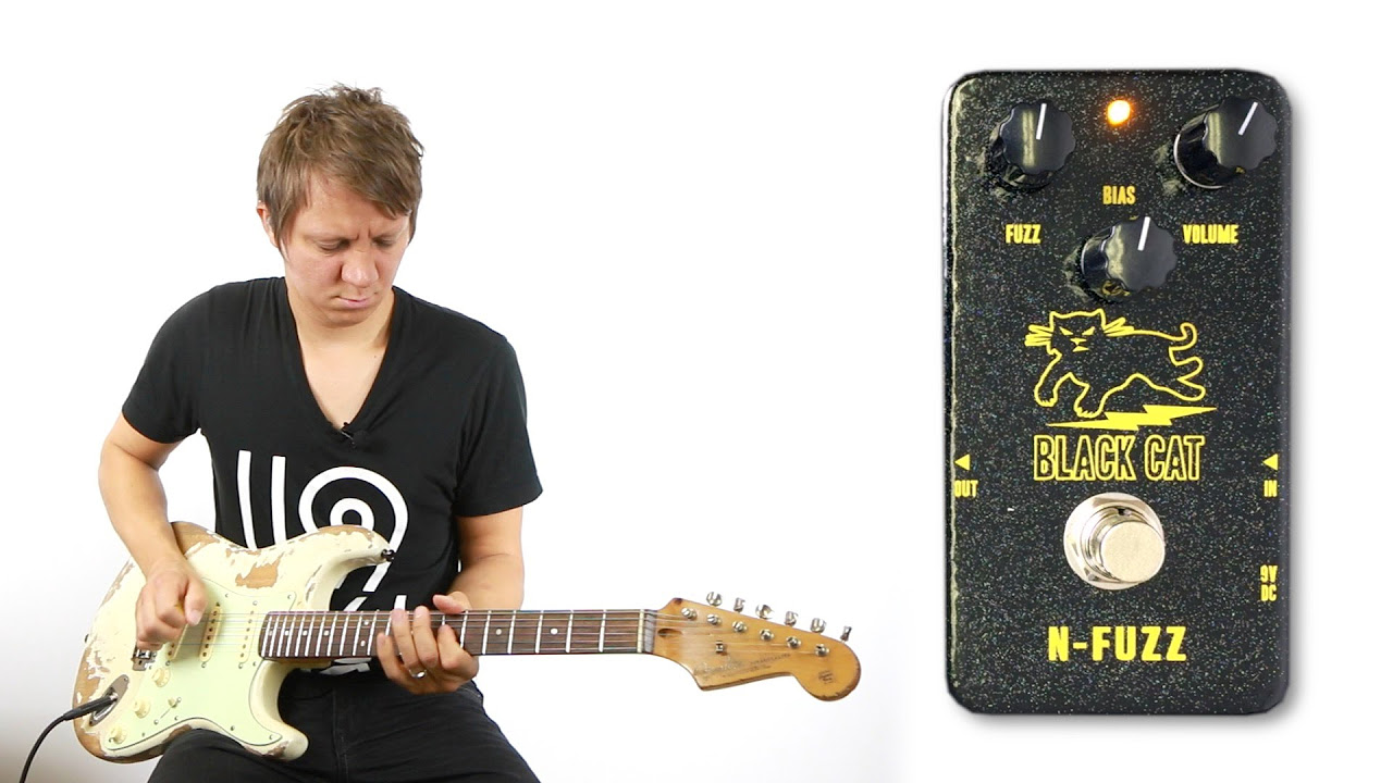 Black Cat Pedals N Fuzz - YouTube