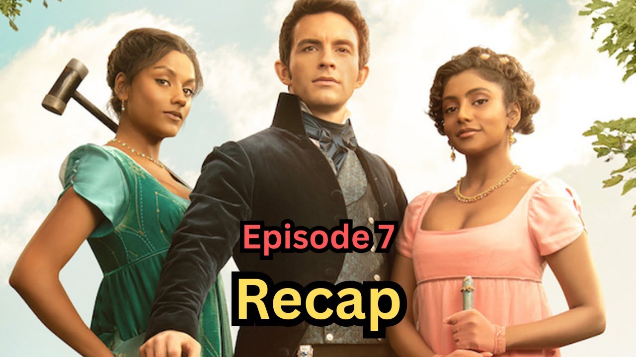 Bridgerton Season 2 Episode 7 Recap YouTube