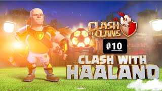 Clash of clans|| Easily 3star Haaland Challenge⛹️ - Trophy Match #10 Clash of clans...