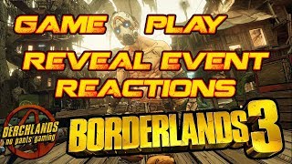 Borderlands 3 Game Play Reveal Event Reactions