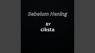 Sebelum Hening