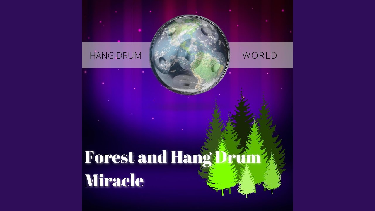 Mira Hangscape (with Forest Sound) en YouTube