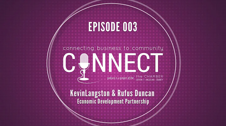 Kevin Langston & Rufus Duncan - Economic Developme...