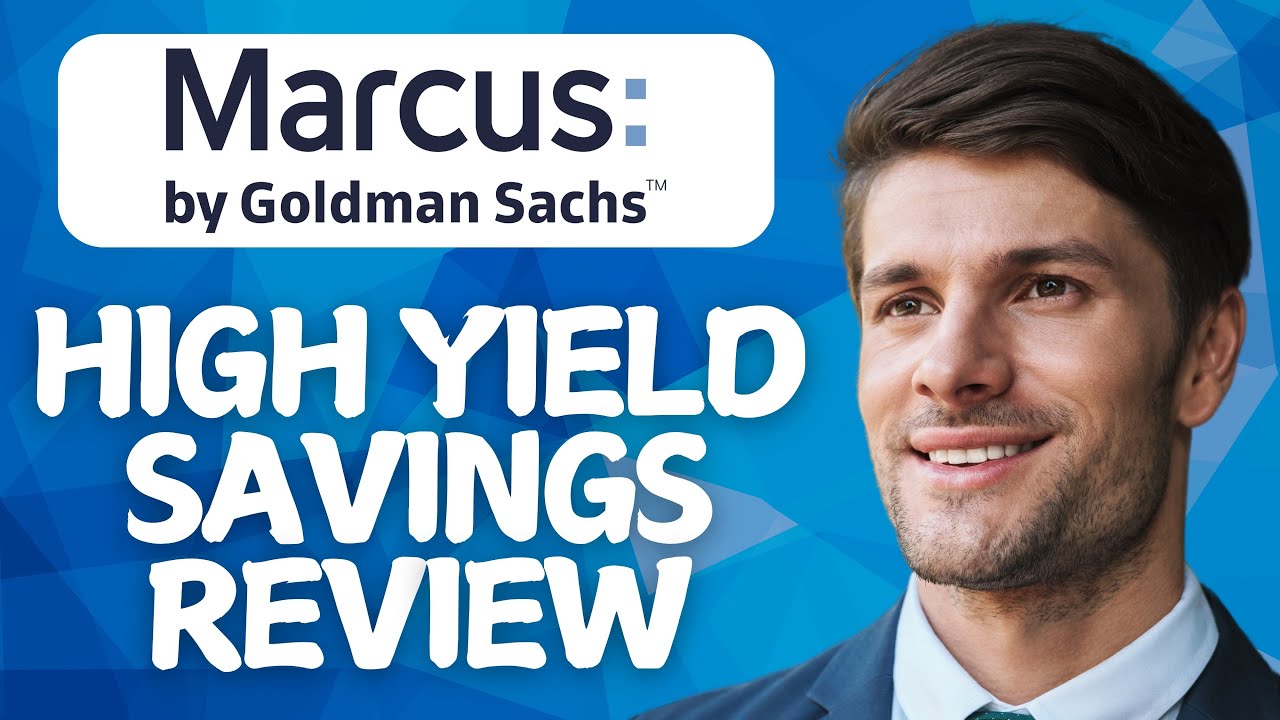 Marcus by Goldman Sachs High-Yield Savings Review 2025: Worth It or ...