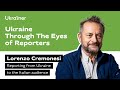 Ukraine Through the Eyes of Reporters - Lorenzo Cremonesi • Ukrainer in English
