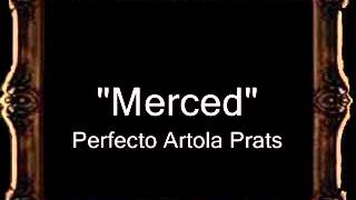 Video thumbnail of "Virgen de la Merced - Perfecto Artola Prats [BM]"