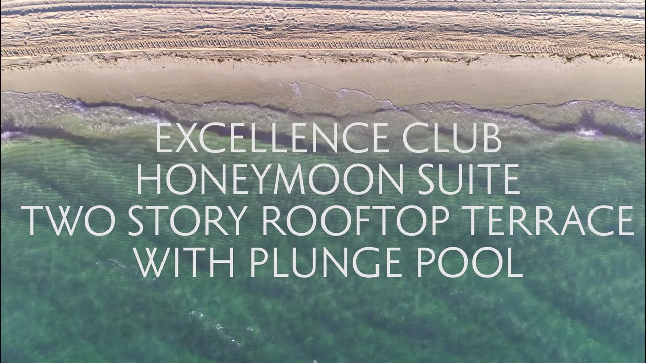 Honeymoon Two Story Rooftop Terrace Suite With Plunge Pool Excellence Club Excellence Playa Mujeres