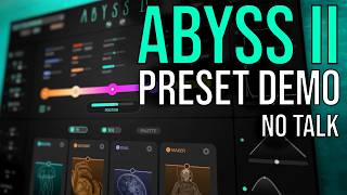Abyss II: Official Presets Demo