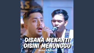 Download Lagu Disana Menanti Disini Menunggu