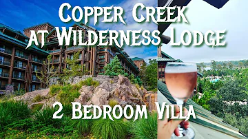 Copper Creek at Disney's Wilderness Lodge | Two Bedroom Villa | Full Room Tour