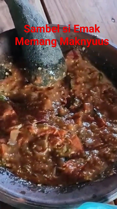 Kangen Sambel si Emak Tajur Katineung #shorts #sambelterasi ##tajurkatineung #kulinerindonesia