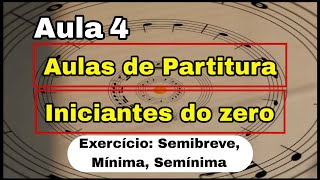 Como Ler Partitura do zero (SE VOCÊ É TOTAL INICIANTE) #4