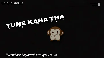 Yaad hai mujhko tune kaha tha WhatsApp status awesome video