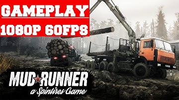 Spintires: MudRunner The Ridge Gameplay (PC)