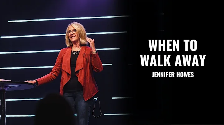 10.30.22 | When to Walk Away | Jennifer Howes