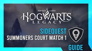 Famous Summoners Court Match 1 | Hogwarts Legacy Guide Profile