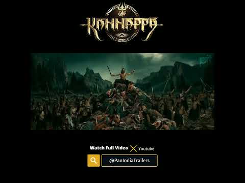 Kannappa Notion Trailer
