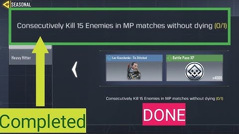 Consecutively Kill 15 enemies in MP Matches without dying