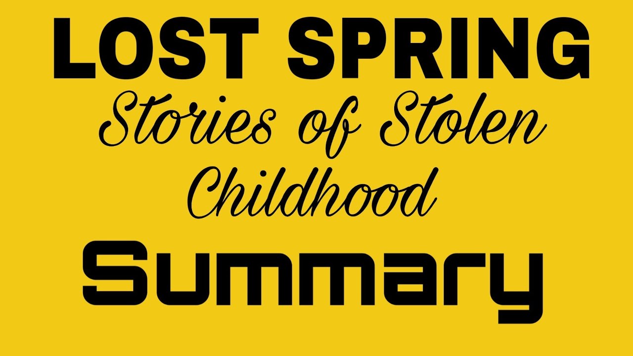 Lost Spring Part 1 Class 12 In Hindi With Complete Story Theme class-12-english-flamingo-chapter-2-lost-spring-in-hindi-and-english