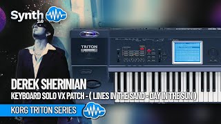 KORG TRITON SERIES | Derek Sherinian Keyboard Solo Vx Patch - ( Lines in the sand - Day in the sun )