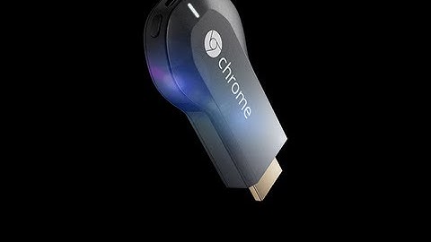 Chromecast Tips and Tricks