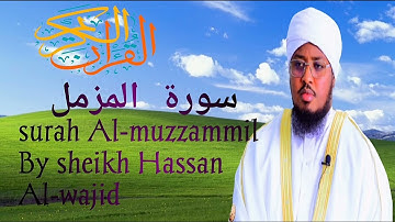 surah Al-muzzammil full by sheikh hassan al-wajidi شيخ حسن الواجد سورة المزمل كاملة 🤲🤲🙏🙏👍👍❤️🤲🤲🙏