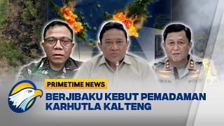 Download lagu Sinergi Perjuangan Polri-TNI Padamkan Karhutla di Kalteng - [Primetime News]
