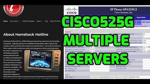 CISCO 525G -Multiple servers on One phone-HamRadio