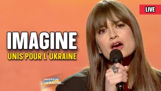 Clara Luciani - Imagine (John Lennon) - Unis pour l'Ukraine (France 2)