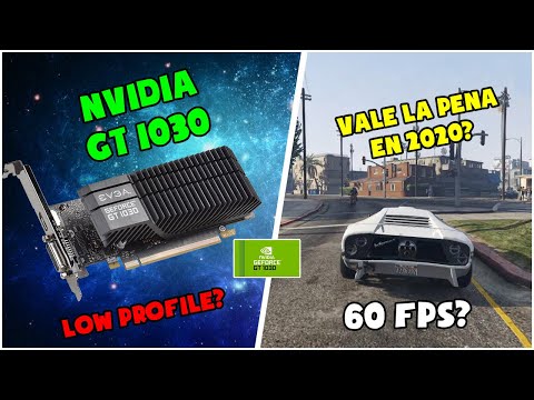 VALE LA PENA LA GT 1030 EN 2020? | REVIEW + Test En 6 Juegos