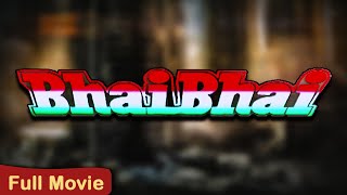 BHAI BHAI Hindi Full Movie 1997 - Zabardast Hindi Action Movie -