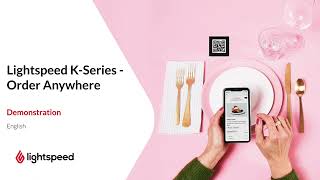 Lightspeed (K-Series) Order Anywhere Demonstration screenshot 2