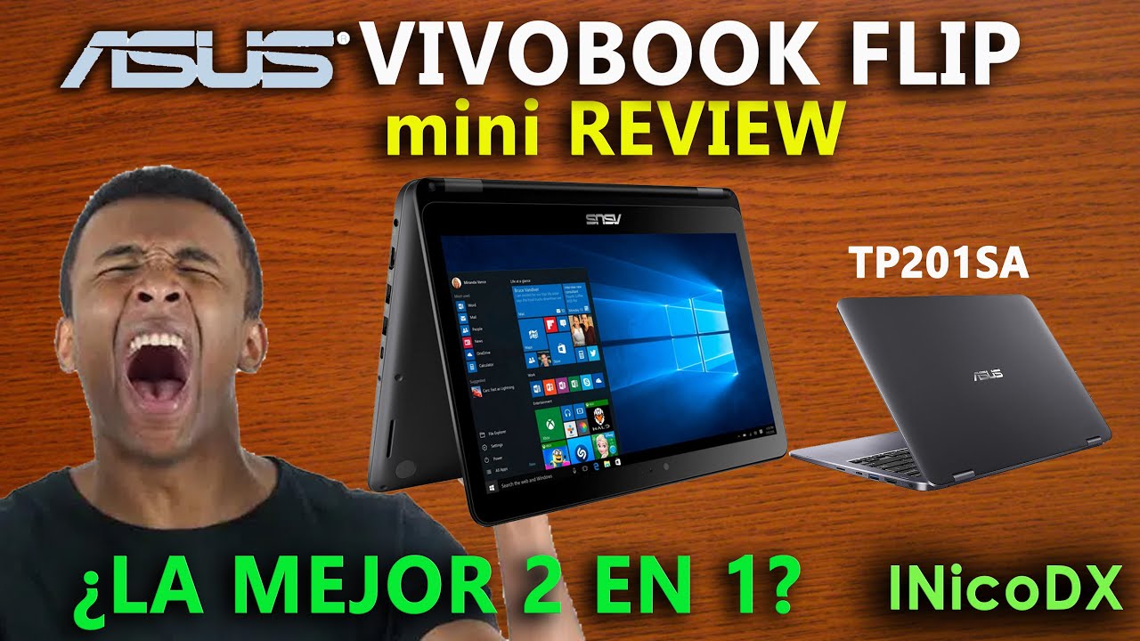 Asus vivobook tp201sa review - Analisis en español 2019 