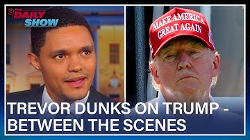 Trevor Noah Dunking on Trump - Part 1 | The Daily Show