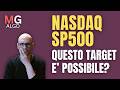NASDAQ E SP500 - PREVISIONE CICLICA RIALZISTA FINO AL PREZZO DI...