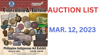 Auction List & Convention - Philippine Indigenous Art Exhibit - March 12, 2023