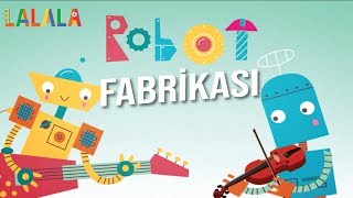 Robot Fabrikası | Dans Şarkısı | Çocuk Şarkısı Resimi