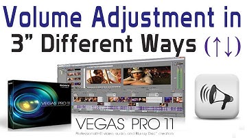 How To Adjust the Audio Volume(↓↑) in Sony Vegas Pro