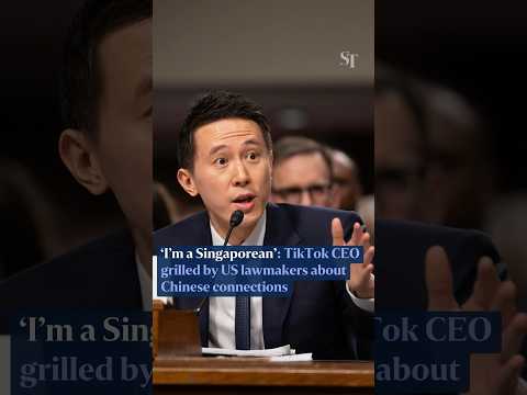 ‘I’m a Singaporean’: TikTok CEO grilled by US lawmakers about Chinese connections